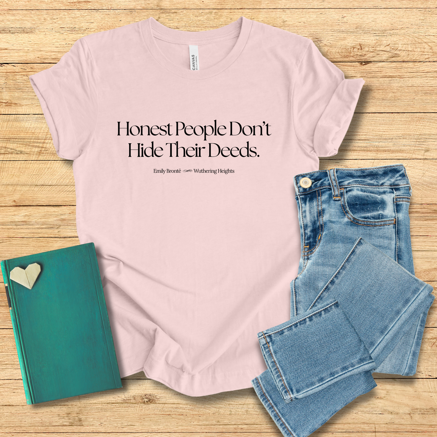 Honest People Don’t Hide Their Deeds Tee
