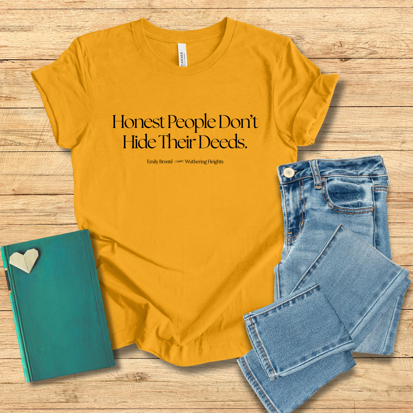 Honest People Don’t Hide Their Deeds Tee