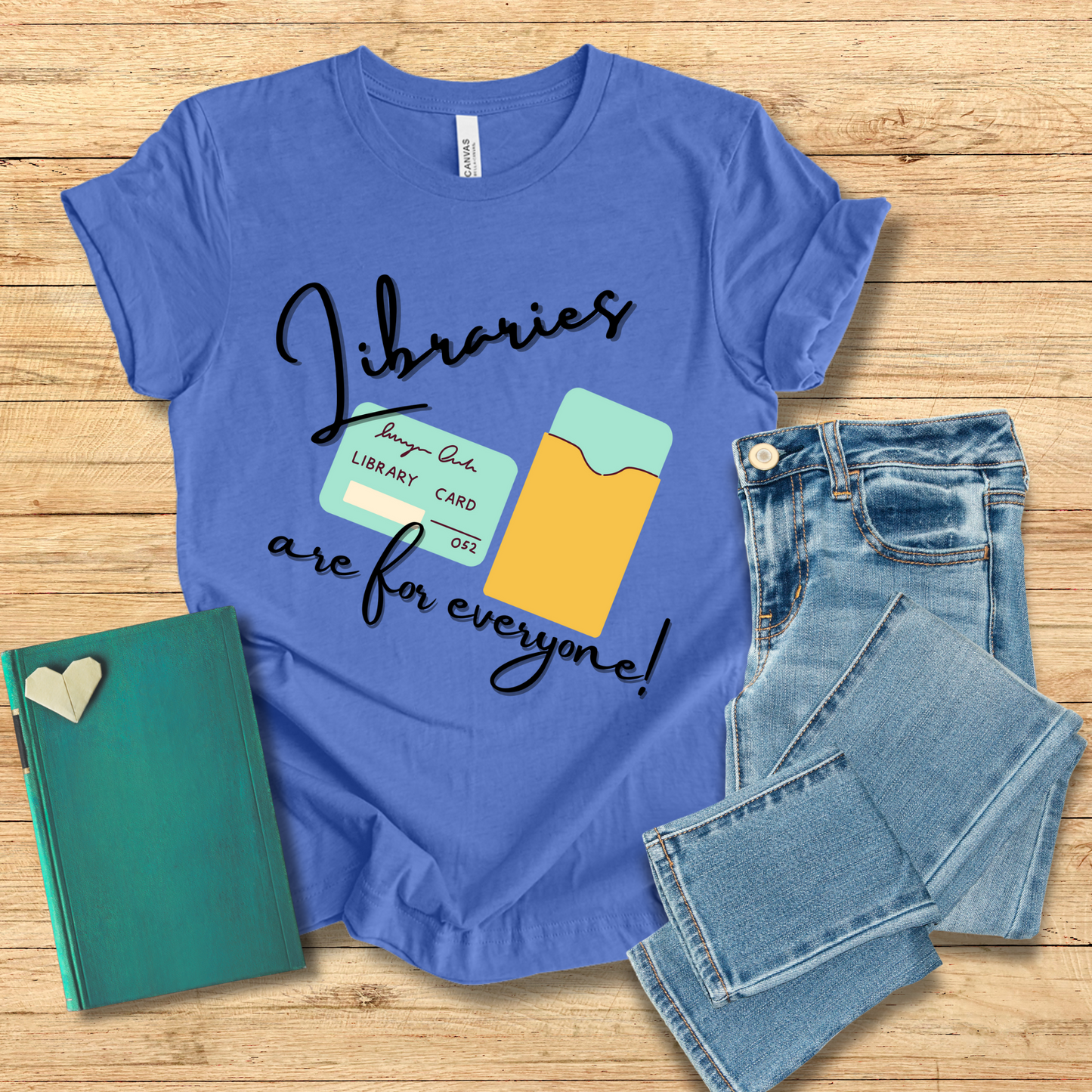 Libraries Are For Everyone Library Card Tee