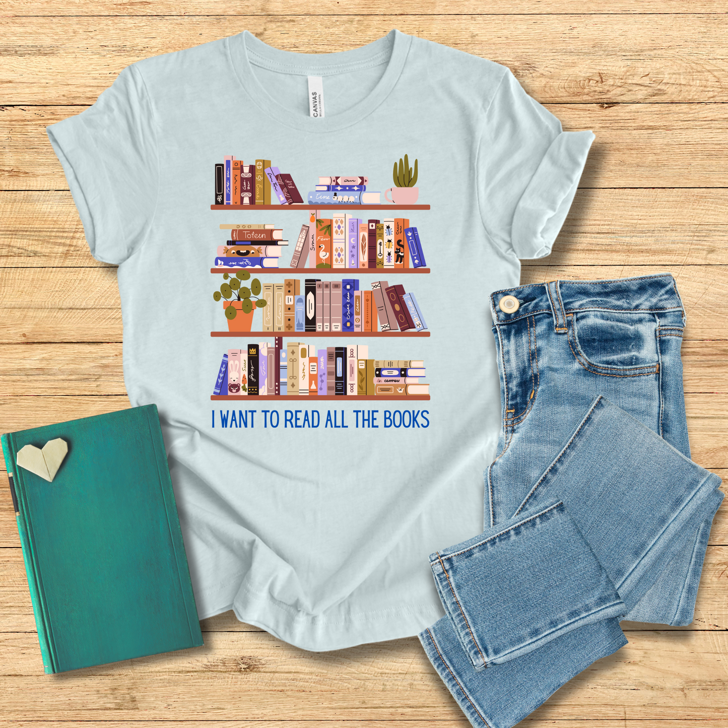 I Want To Read All The Books Tee