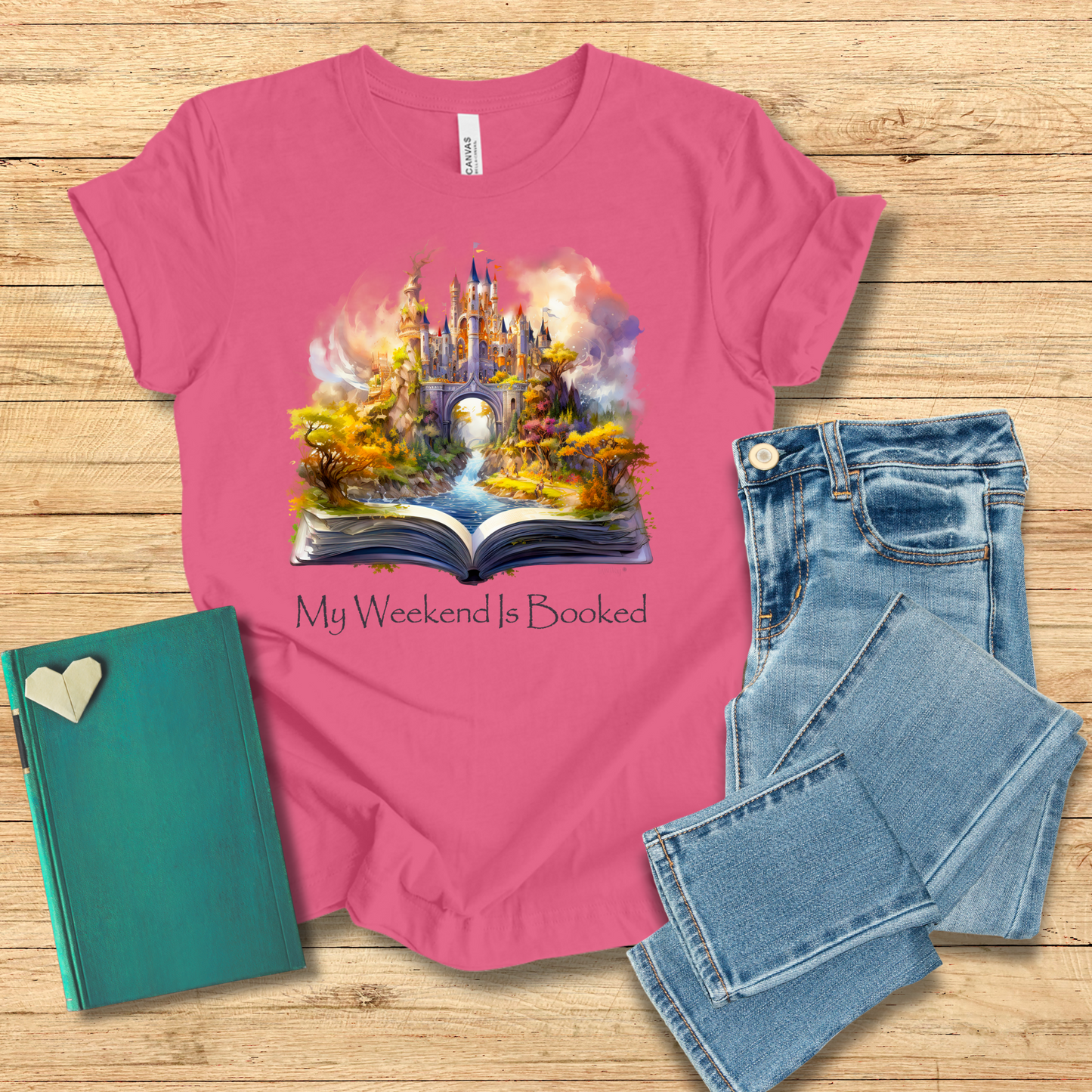 My Weekend Is Booked Tee