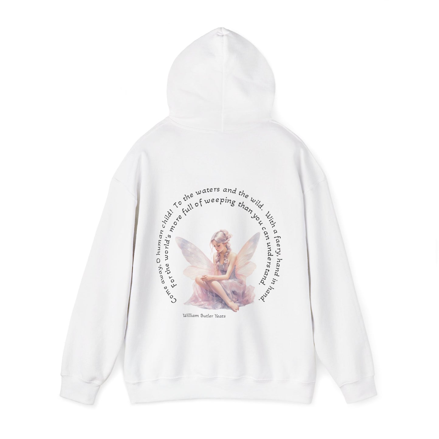 Come Away O Human Child Hooded Sweatshirt
