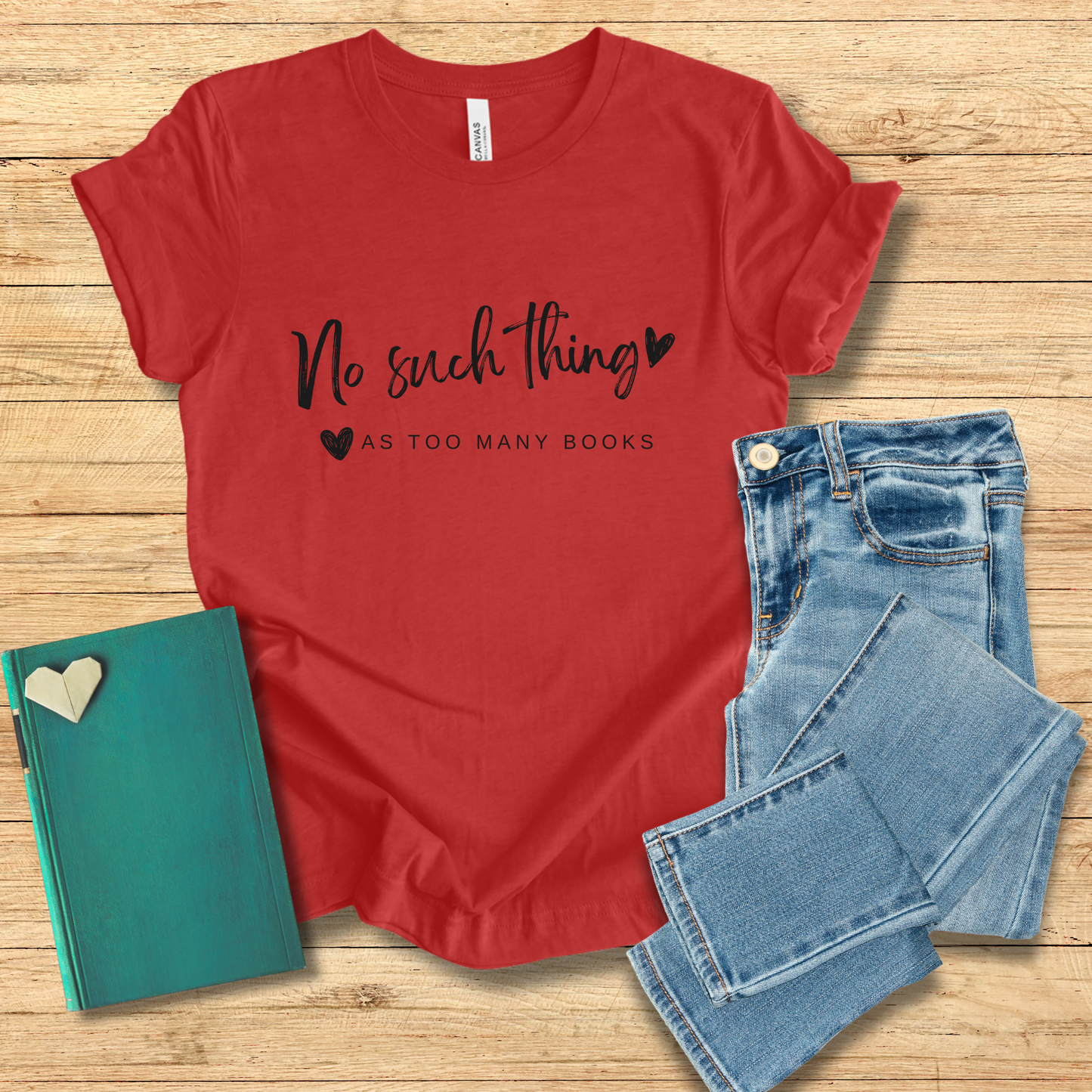 No Such Thing As Too Many Books Tee