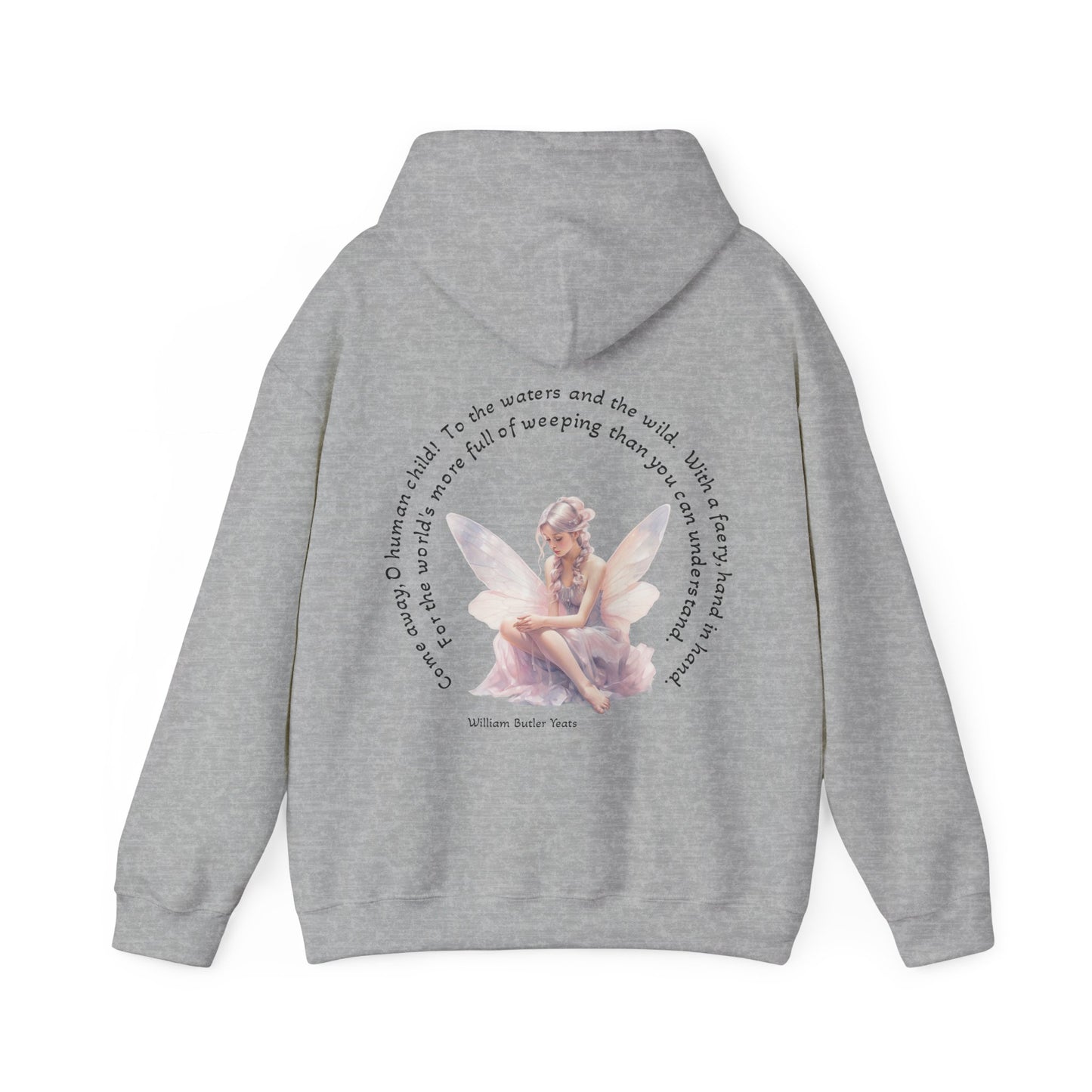 Come Away O Human Child Hooded Sweatshirt