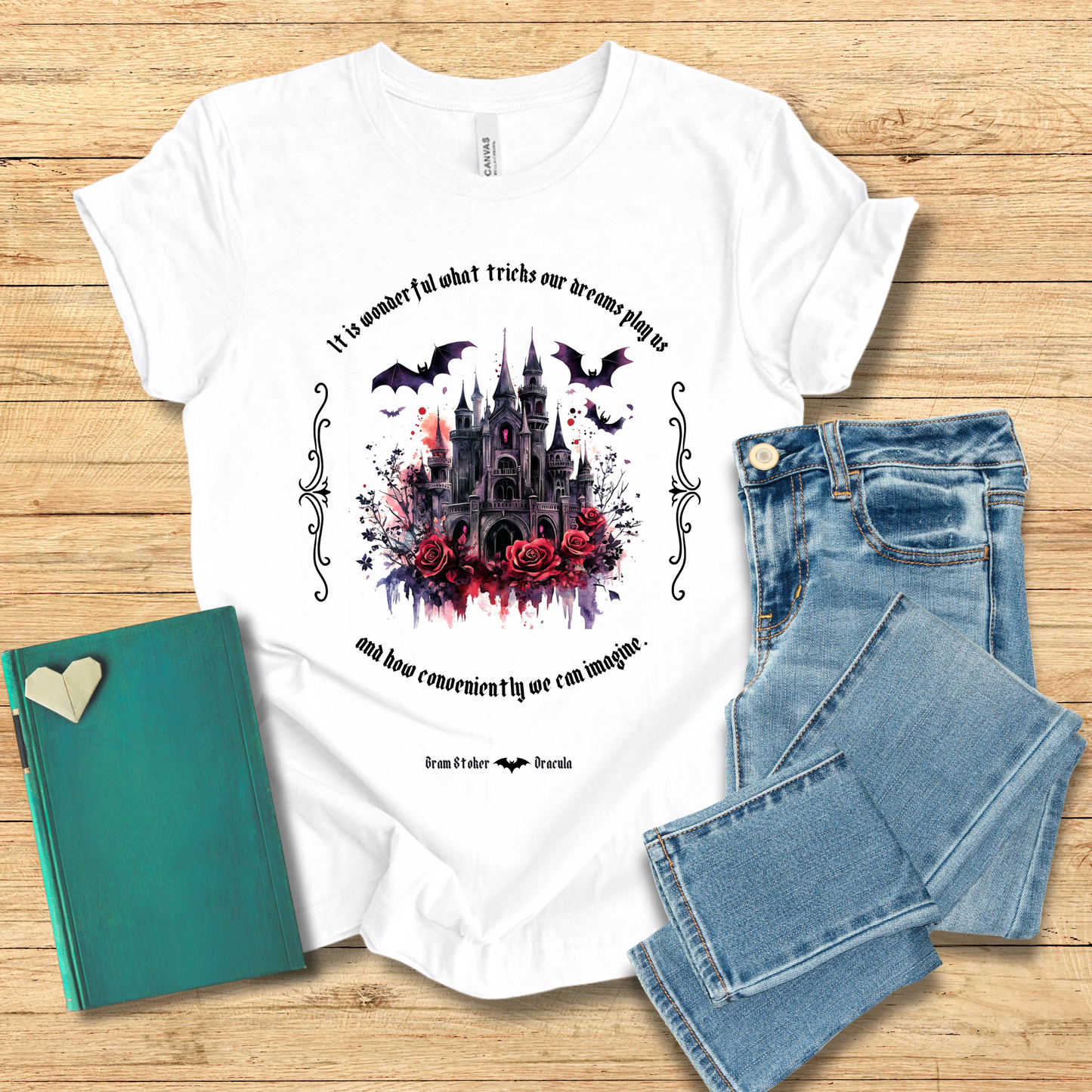 It Is Wonderful What Tricks Our Dreams Play Us Tee