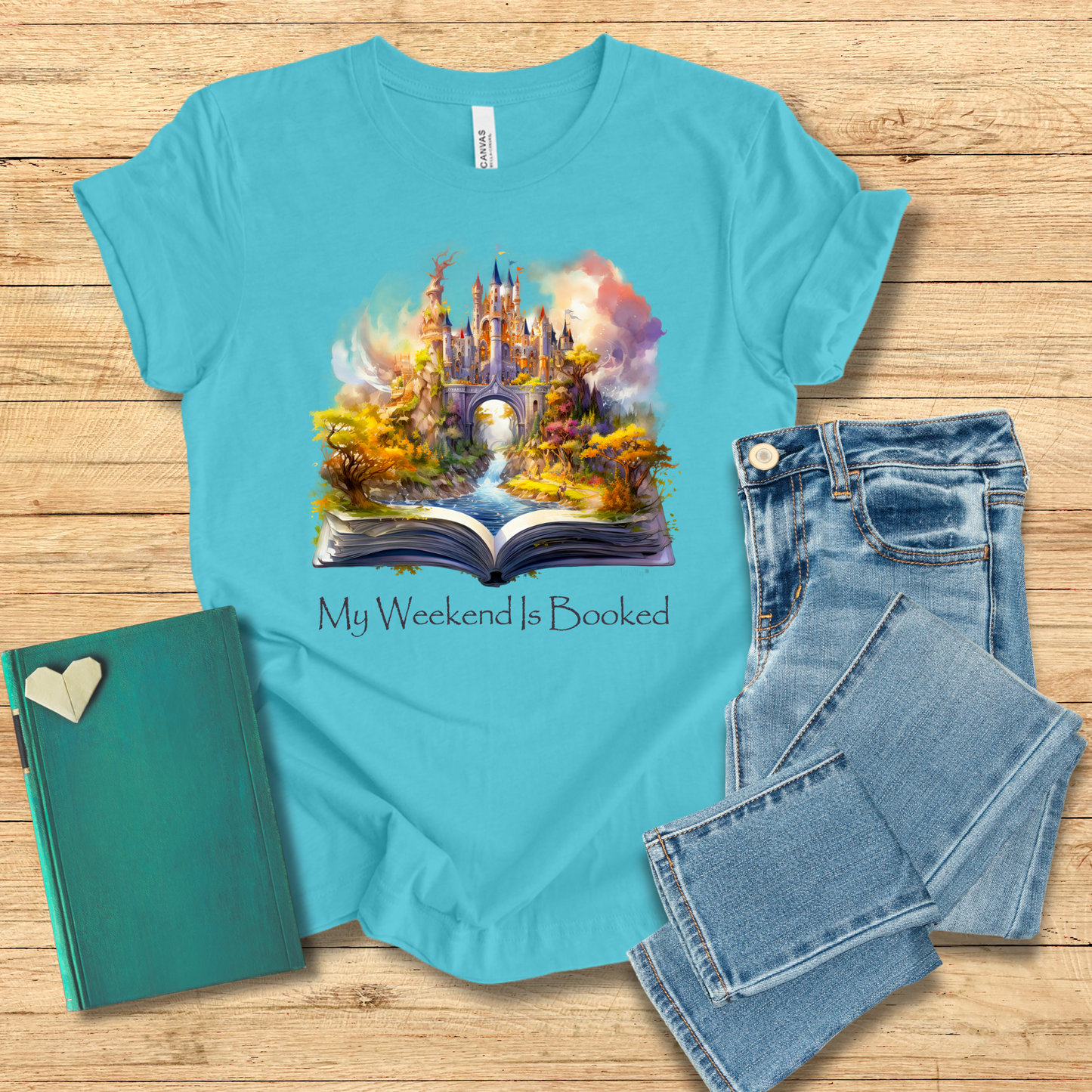 My Weekend Is Booked Tee