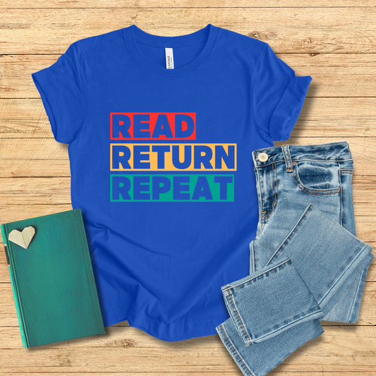 Read Return Repeat Tee