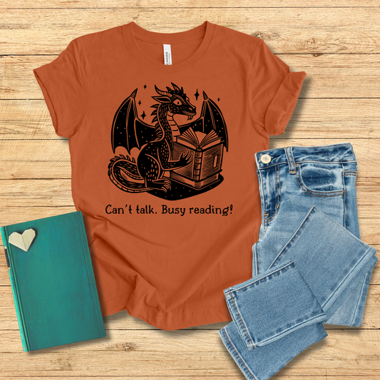 Can't Talk Busy Reading Dragon Tee
