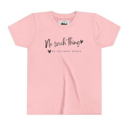 No Such Thing As Too Many Books Children's Tee