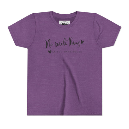 No Such Thing As Too Many Books Children's Tee