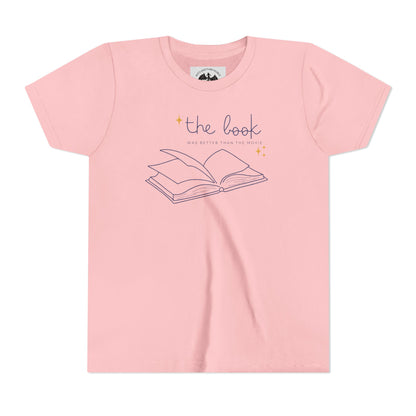 The Book Was Better Than the Movie Children's Tee