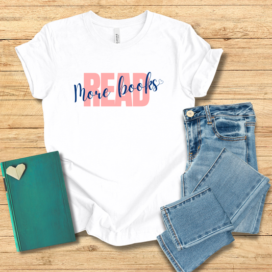 Read More Books Tee