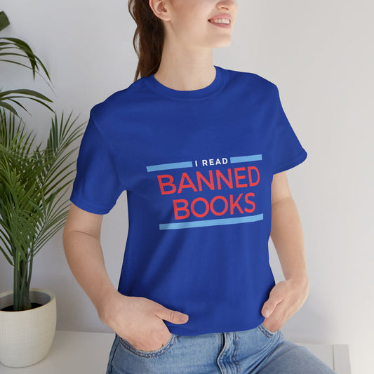 I Read Banned Books Tee