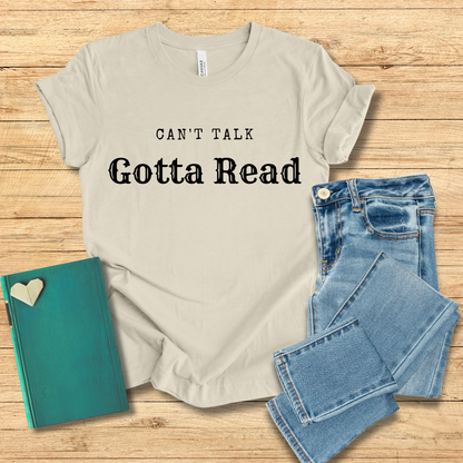 Can't Talk Gotta Read Tee