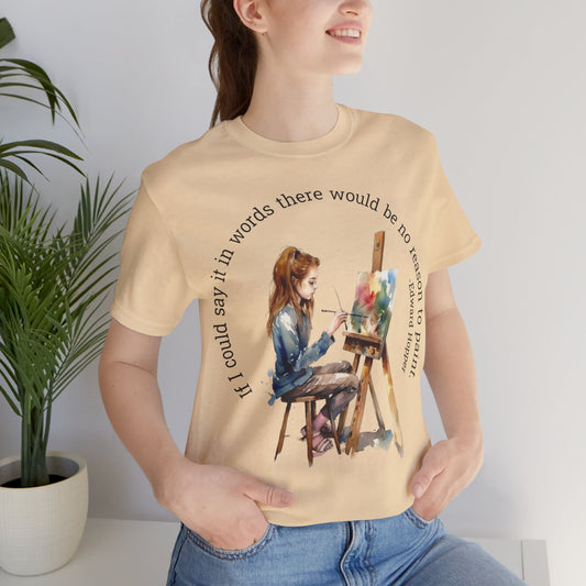 If I Could Say It In Words Tee
