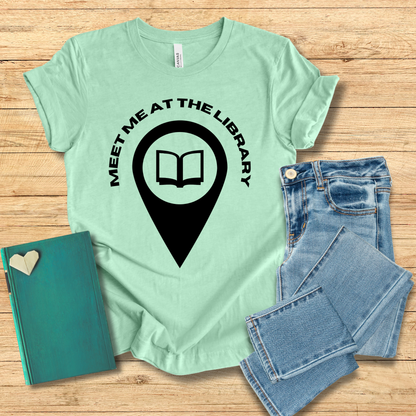 Meet Me At The Library Tee