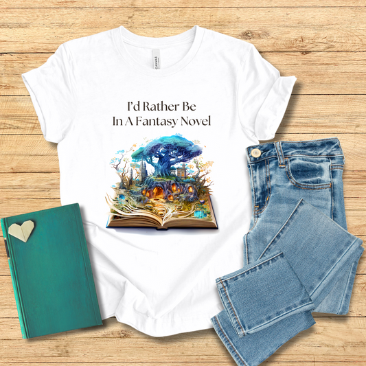 Rather Be In A Fantasy Tee